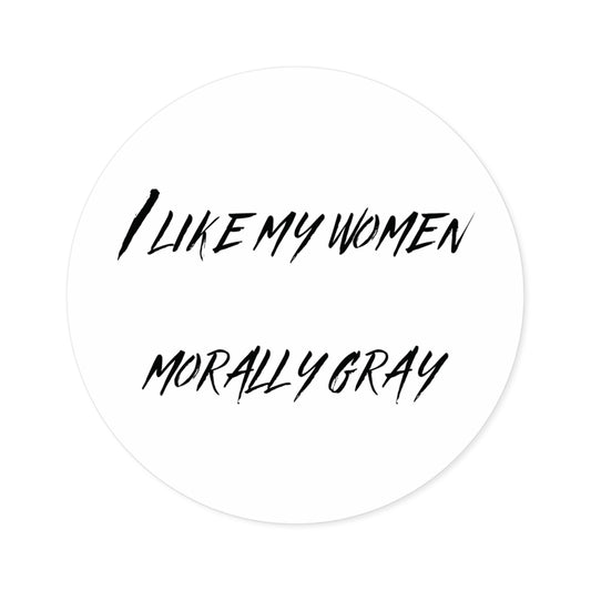 Morally Gray Women Sticker