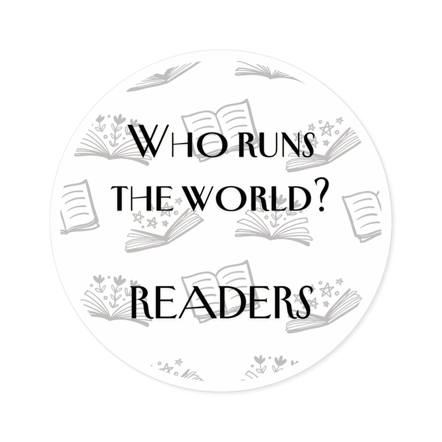Who Runs the World? Sticker